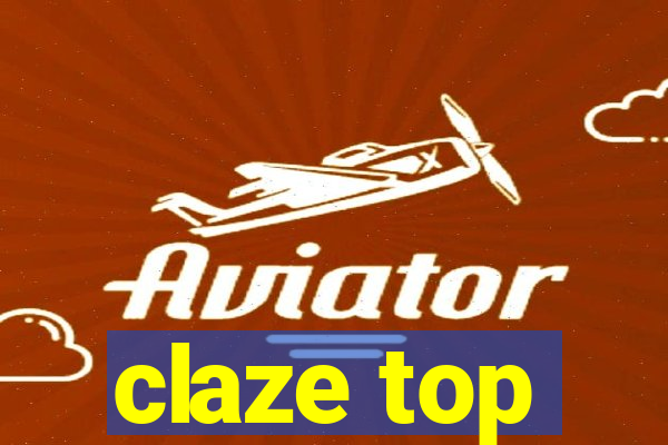 claze top